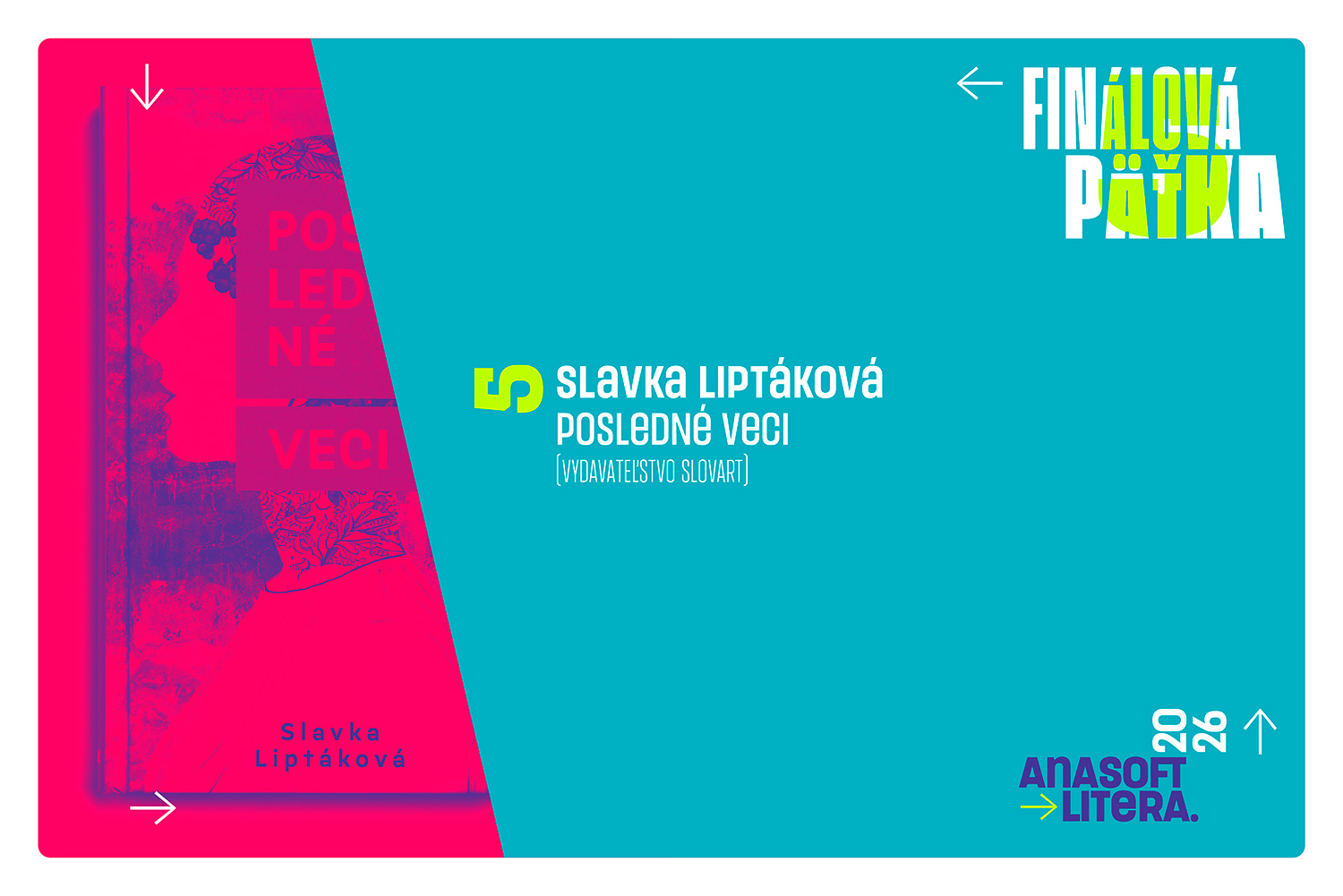 Slavka Liptáková: Posledné veci, Vydavateľstvo SLOVART, 2025